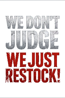 Diecast Addix slogan: We Don't Judge, We Just Restock!